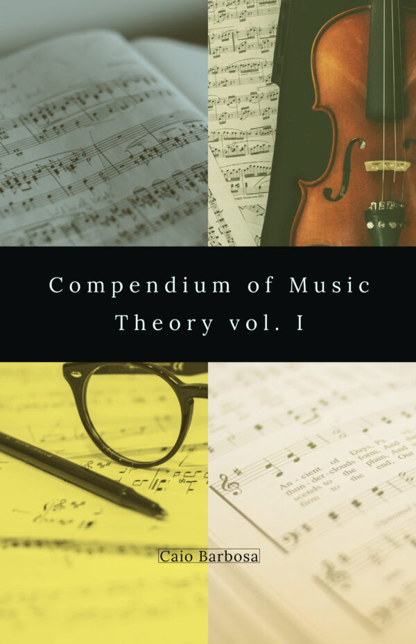 Compendium of Music Theory vol. I - 2nd Edition