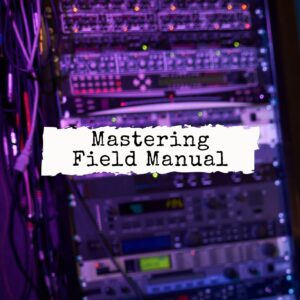 Mastering Field Manual EN-US